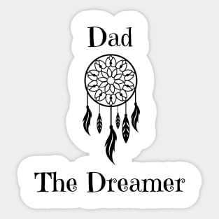 Dad The Dreamer Sticker